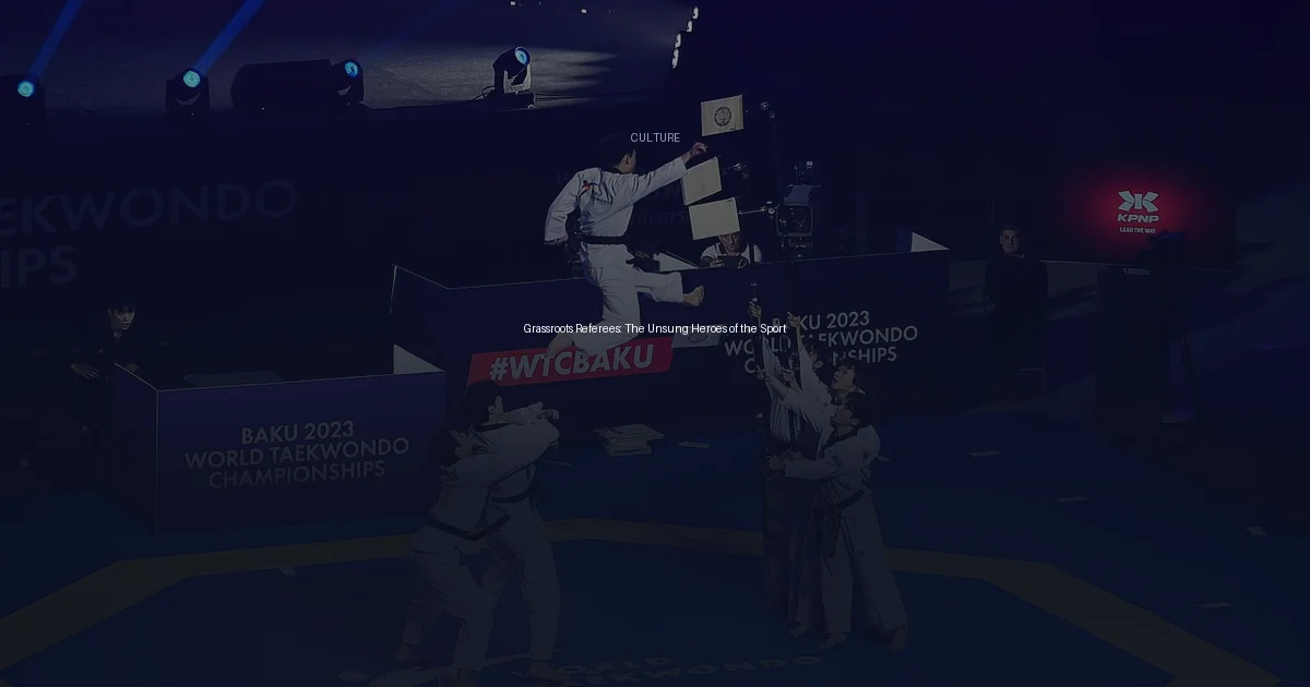 Grassroots Referees: The Unsung Heroes of the Sport