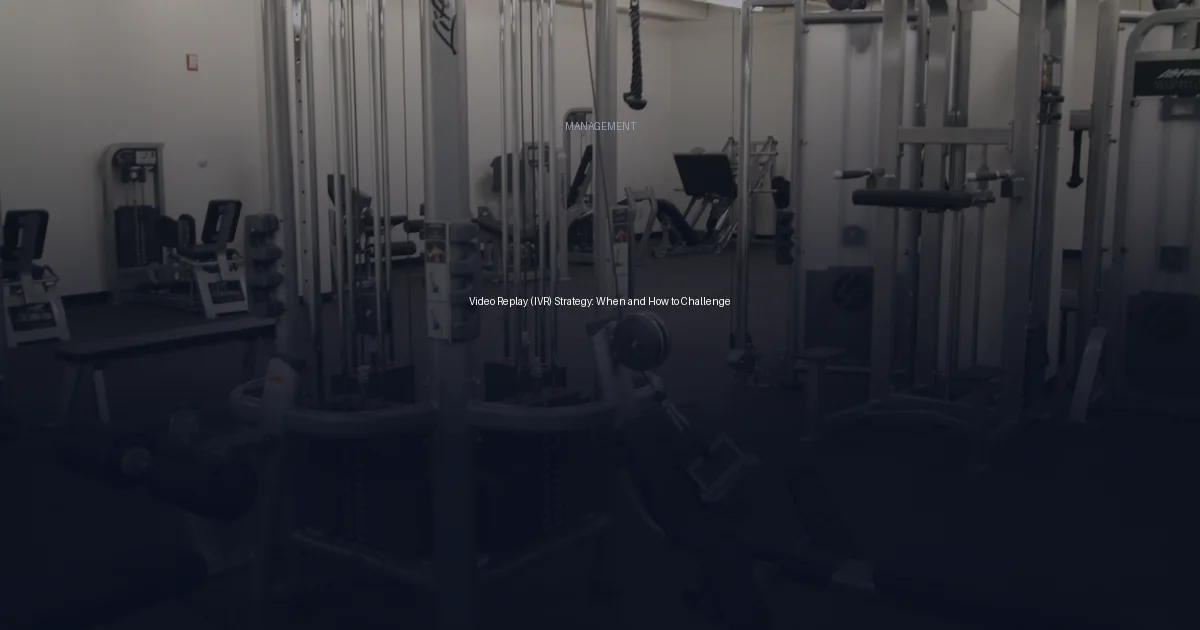 Video Replay (IVR) Strategy: When and How to Challenge