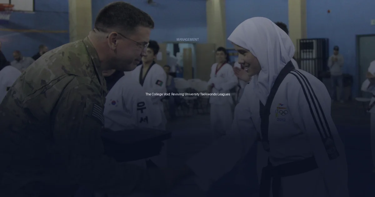 The College Void: Reviving University Taekwondo Leagues