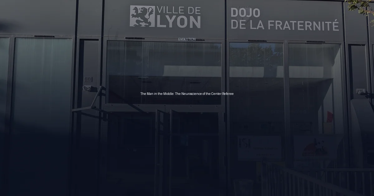 The Man in the Middle: The Neuroscience of the Center Referee